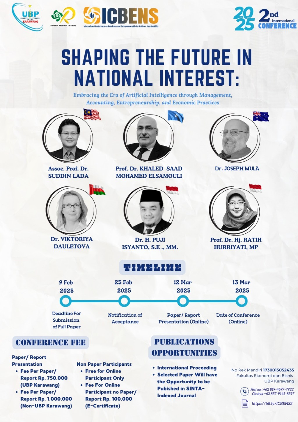 Shaping the Future in National Interest: 2nd International Conference on Business and Entrepreneurship for Nation’s Sustainability (ICBENS)&nbsp;2025