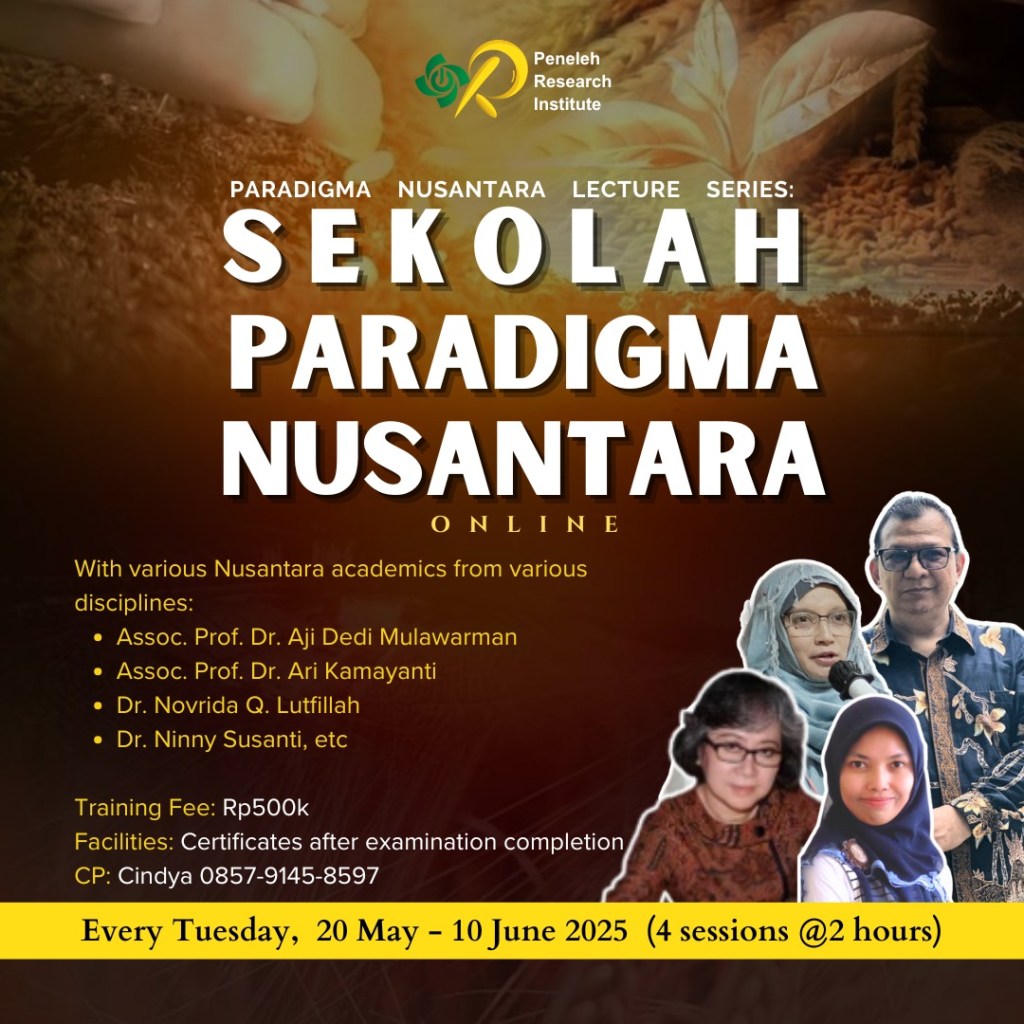Paradigma Nusantara Lecture Series: Sekolah Paradigma Nusantara&nbsp;(Online)